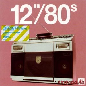 Скачать VA - 12'' 80s (2005) 3CD