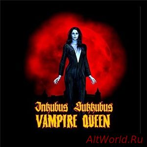 Скачать Inkubus Sukkubus - Vampire Queen (2018)