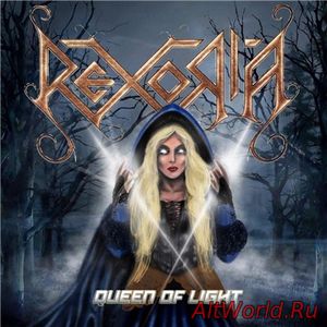 Скачать Rexoria - Queen Of Light (2018) Lossless