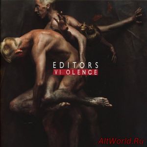 Скачать Editors - Violence (Limited Edition) (2018)
