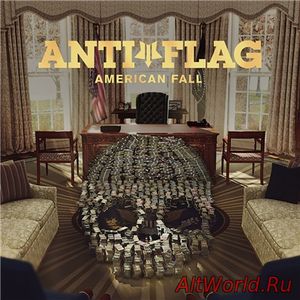 Скачать Anti-Flag - American Fall (2017) Lossless