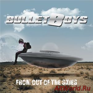 Скачать Bulletboys - From out of the Skies [Japanese Edition] (2018)