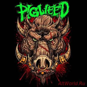 Скачать Pigweed - Pigweed (2018)