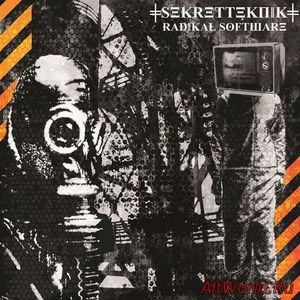 Скачать Sekret Teknik - Radikal Software (2018)