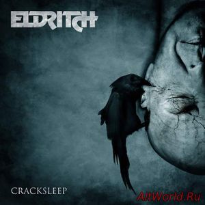 Скачать Eldritch - Cracksleep (2018)