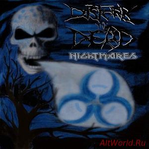Скачать Disturb the Dead - Nightmares (2018)