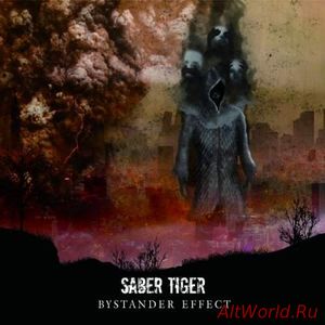Скачать Saber Tiger - Bystander Effect (Expanded Edition) (2018)