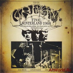 Скачать Cream ‎- Final Winterland 1968 (2016) Bootleg
