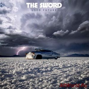 Скачать The Sword - Used Future (2018)
