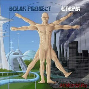 Скачать Solar Project - Utopia (2018)