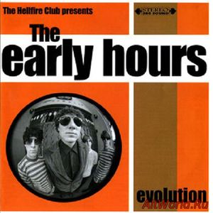Скачать The Early Hours ‎- Evolution (1997)