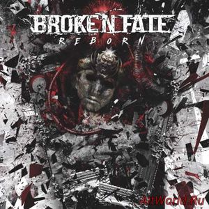 Скачать Broken Fate - Reborn (2018)