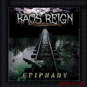 Скачать Kaos Reign - Epiphany (2018)
