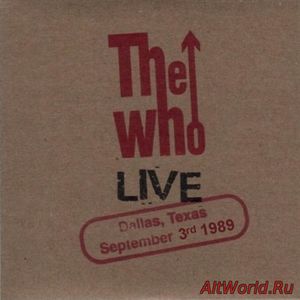 Скачать The Who - Dallas, Texas (1989) Bootleg