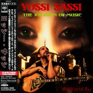 Скачать Yossi Sassi - The Religion Of Music (2018) (Compilation)