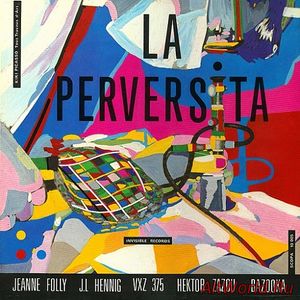 Скачать La Perversita - La Perversita (1979)