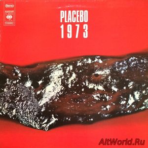 Скачать Placebo - 1973 (1973)
