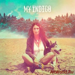 Скачать My Indigo - My Indigo (2018)