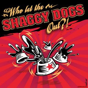 Скачать Shaggy Dogs - Who Let the Shaggy Dogs Out ? ! (2011)