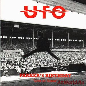 Скачать UFO - Parker's Birthday (Live in Texas) 21.03.1979 (Bootleg)