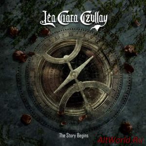 Скачать Lea Ciara Czullay - The Story Begins (2018)
