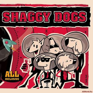 Скачать Shaggy Dogs - All Inclusive (2018)