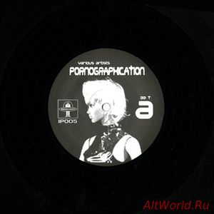 Скачать VA - Pornographication (2000)