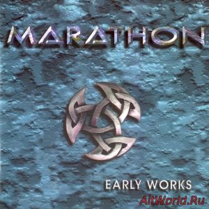 Скачать Marathon ‎- Early Works (1999)