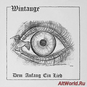 Скачать Wintauge ‎- Dem Anfang Ein Lied (1983)