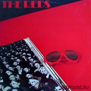 Скачать The Reds - The Reds (1979)