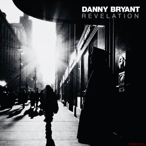 Скачать Danny Bryant - Revelation (2018)