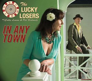 Скачать The Lucky Losers - In Any Town (2016)