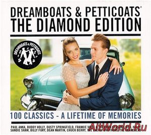 Скачать VA - Dreamboats & Petticoats - The Diamond Edition (2017)