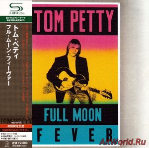 Скачать Tom Petty - Full Moon Fever (1989) [SHM-CD] FLAC/MP3
