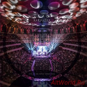 Скачать Marillion - All One Tonight. Live At The Royal Albert Hall (2018)