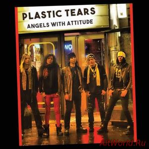 Скачать Plastic Tears - Angels With Attitude (2018)