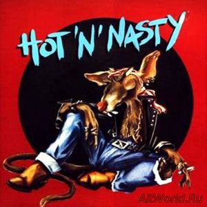 Скачать Hot 'n' Nasty - Hot 'n' Nasty (1990)