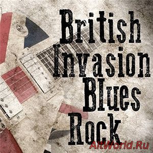 Скачать VA - British Invasion Blues Rock (2018)