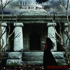 Скачать Lillian Axe - Deep Red Shadows (2010)