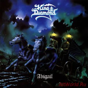 Скачать King Diamond - Abigail (1987) (Remastered 1997)