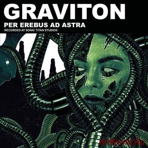 Скачать Graviton - Per Erebus Ad Astra (2018)