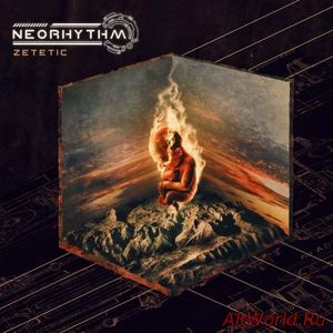 Скачать Neorhythm - Zetetic (2018)