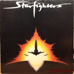 Скачать Starfighters ‎- Starfighters (1981)