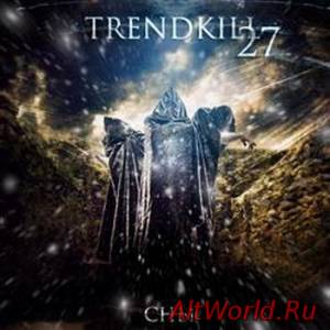 Скачать Trendkill 27 - Сны [EP] (2014)