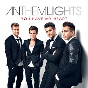 Скачать бесплатно Anthem Lights - You Have My Heart (2014)