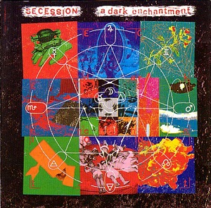 Скачать бесплатно Secession ‎– A Dark Enchantment (1987)