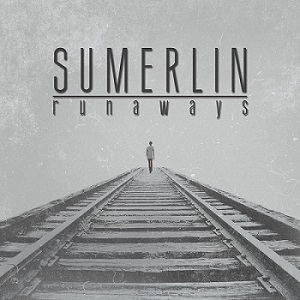 Скачать бесплатно Sumerlin - Runaways (2014)