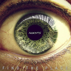 Скачать бесплатно Agents - Finde The Place (2014)