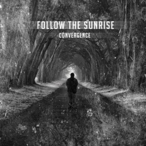 Скачать бесплатно Follow The Sunrise - Convergence [EP] (2013)