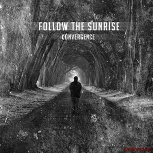 Скачать Follow The Sunrise - Convergence [EP] (2013)